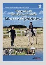 Jak nauczać jeździectwa